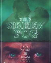 Зеленый туман (2017) смотреть онлайн